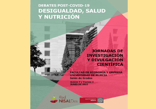 Jornadas de Investigación y Divulgación Científicas. Debates post-Covid-19: Desigualdad, Salud y Nutrición